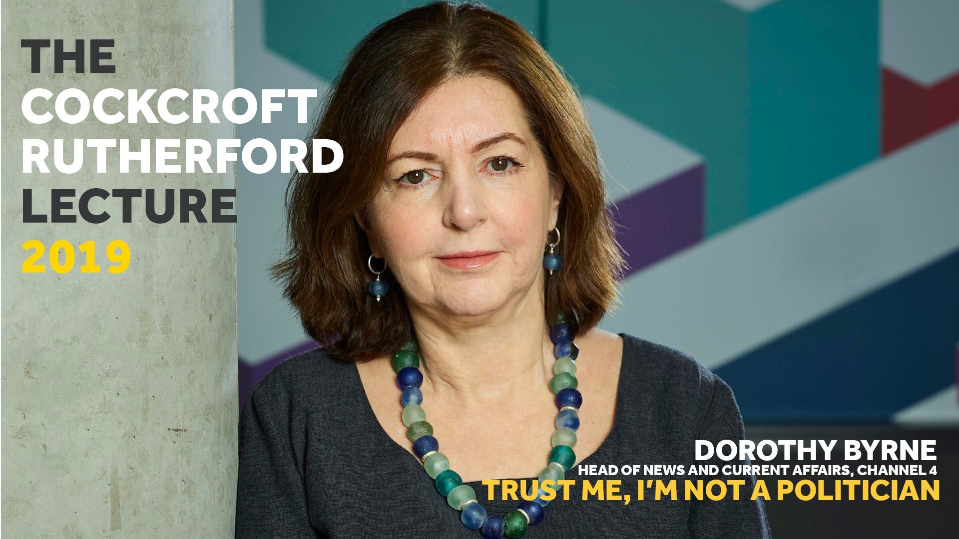 Channel 4新闻主管将发表年度大学讲座 Channel 4新闻主管将发表年度大学讲座